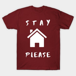 Stay at Home in Quarantine T-Shirt